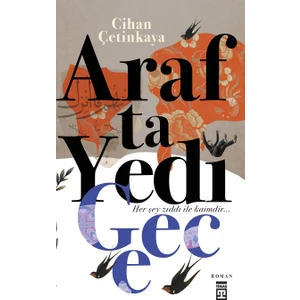 Arafta Yedi Gece – Cihan Çetinkaya