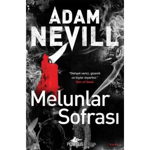 Melunlar Sofrası - Adam Nevill