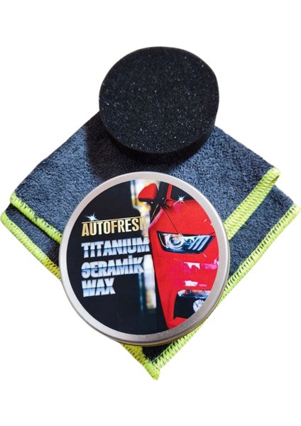 Auto Fresh Autofresh Titanyum Seramik Wax Araç Parlatıcı Canuaba Wax 175 Gram  Bez ve Sünger Hediyeli