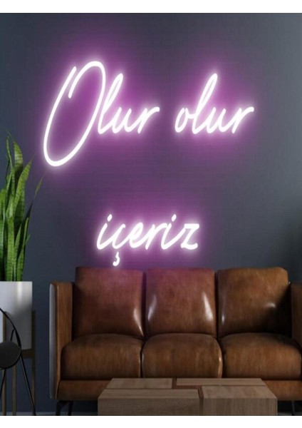 Olur Olur Içeriz Yazılı Neon Tabela