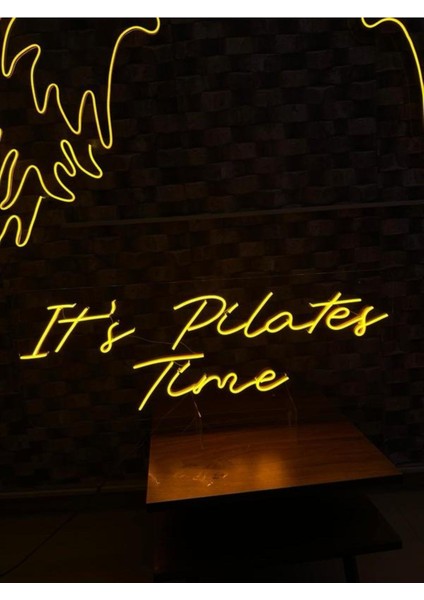 It's Pilates Time Yazılı Neon Tabela