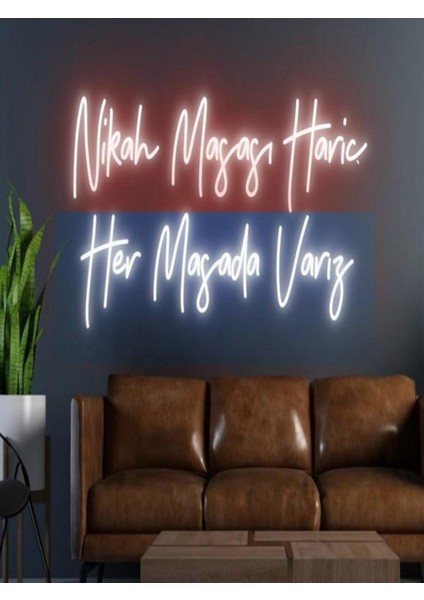 Nikah Masası Hariç Her Masada Varız Yazılı Neon Tabela