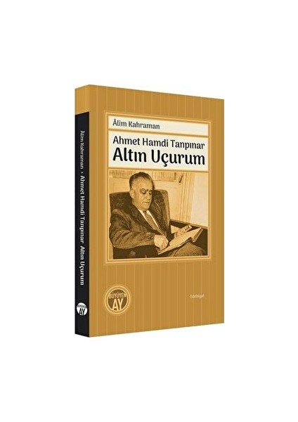 Ahmet Hamdi Tanpınar Altın Uçurum - Alim Kahraman