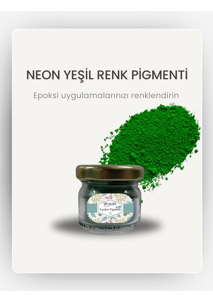 Epoksi Renk Pigmenti Fosforlu Yeşil Toz Pigment Boya 10 gr