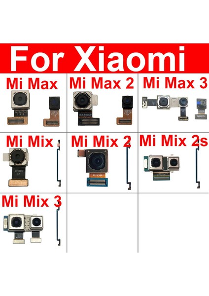Ön Arka Kamera Xiaomi Mi Mix 2 2 S 3 Küçük Ön Bakan Arka Büyük Kamera Mi Max 2 3 Flex Kablo Modeli Yedek Parçalar (Yurt Dışından)
