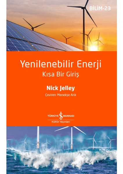 Yenilenebilir Enerji – Kısa Bir Giriş - Nıck Jelley