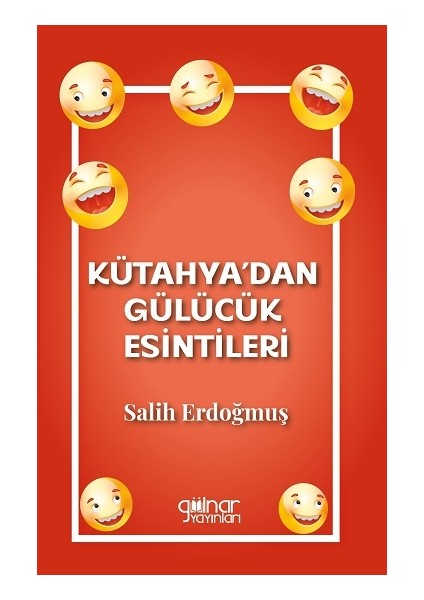 Kütahya'dan Gülücük Esintileri