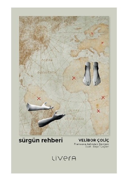 Sürgün Rehberi - Velibor Çoliç