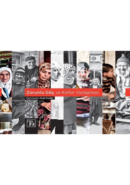 Zorunlu Göç ve Kültür Yozlaşması