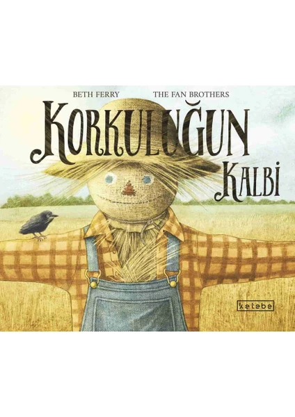 Korkuluğun Kalbi - Beth Ferry