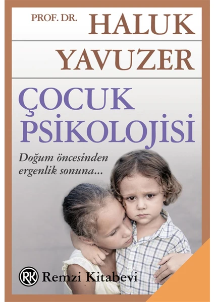 Çocuk Psikolojisi - Haluk Yavuzer