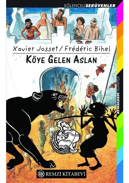 Köye Gelen Aslan - Frederic Bihel