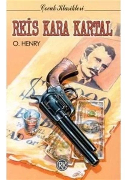 Reis Kara Kartal - O. Henry