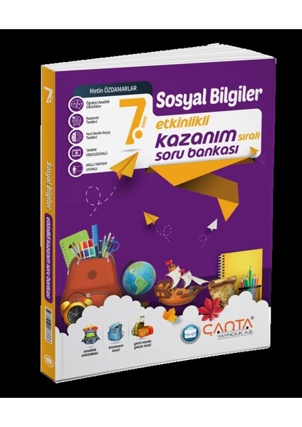 Çanta Yayınları 7. Sınıf Sosyal Bilgiler Etkinlikli Kazanım Sıralı Soru Bankası