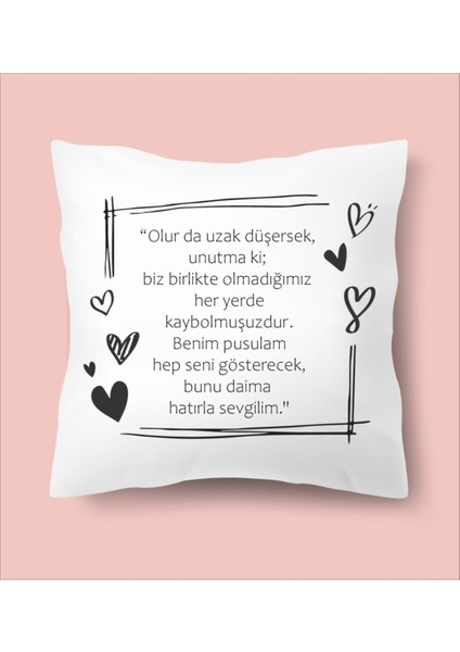 Bunu Daima Hatırla Sevgilim Yazılı Baskılı Yastık Sevgiliye Hediye