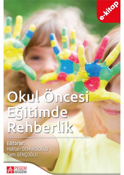 Okul Öncesi Eğitimde Rehberlik (e-kitap)