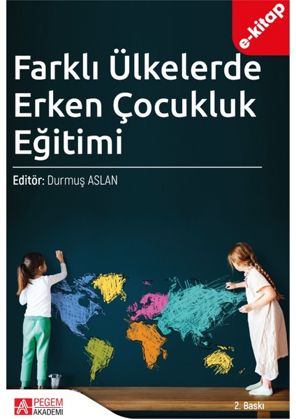 Farklı Ülkelerde Erken Çocukluk Eğitimi (e-kitap)