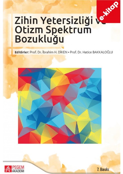 Zihin Yetersizliği ve Otizm Spektrum Bozukluğu (e-kitap)