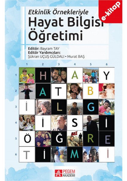 Etkinlik Örnekleriyle Hayat Bilgisi Öğretimi (e-kitap)