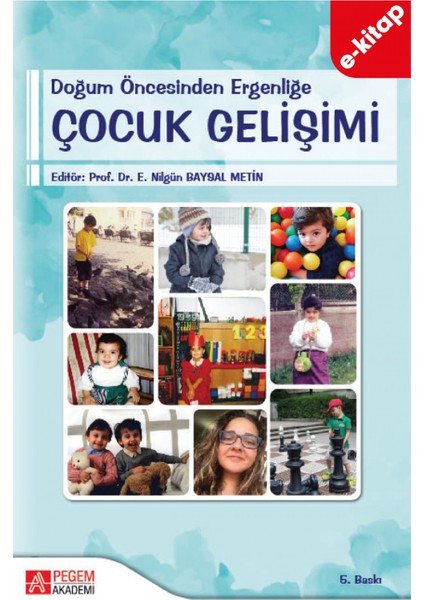 Doğum Öncesinden Ergenliğe Çocuk Gelişimi (e-kitap)