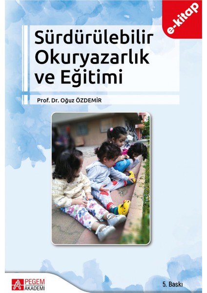 Sürdürülebilir Okuryazarlık ve Çevre Eğitimi (e-kitap)
