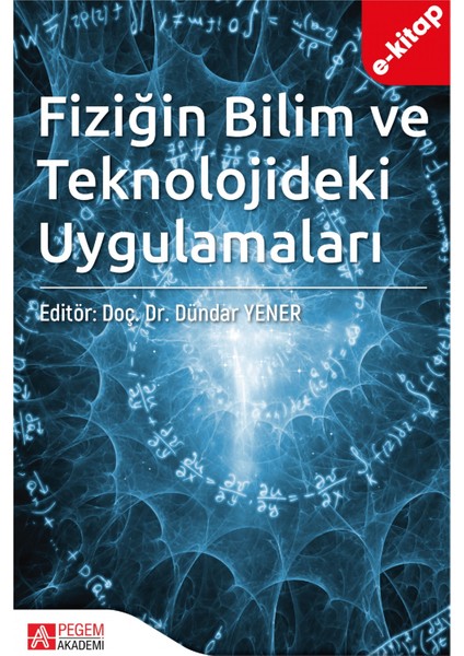 Fiziğin Bilim ve Teknolojideki Uygulamaları (e-kitap)