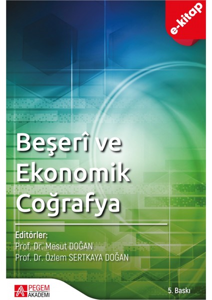 Beşeri ve Ekonomik Coğrafya (Ekonomik Boy) (e-kitap)