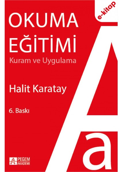 Okuma Eğitimi Kuram ve Uygulama (e-kitap)