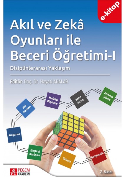 Akıl ve Zekâ Oyunları ile Beceri Öğretimi-I (e-kitap)
