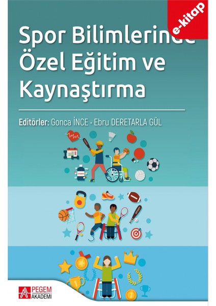 Spor Bilimlerinde Özel Eğitim ve Kaynaştırma (e-kitap)