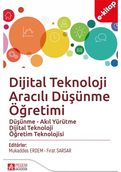 Dijital Teknoloji Aracılı Düşünme Öğretimi(e-kitap)