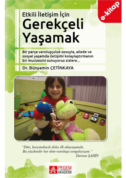 Etkili İletişim Gerekçeli Yaşamak (e-kitap)