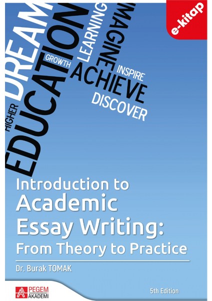 Introduction to Academic Essay Writing From Theory to Practice (e