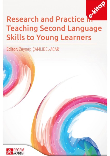Research and Practice in Teaching Second Language Skills to Young