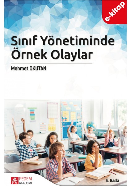 Sınıf Yönetiminde Örnek Olaylar (e-kitap)