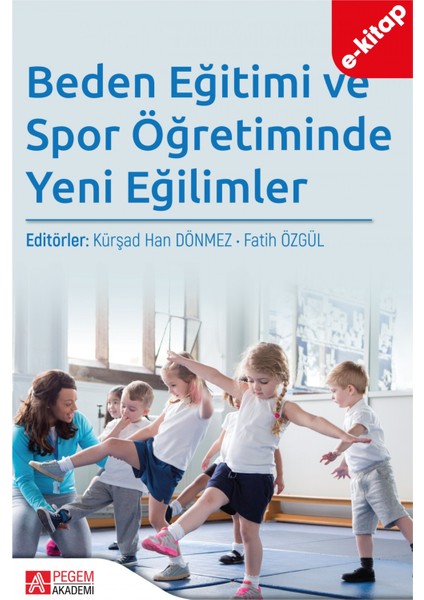 Beden Eğitimi ve Spor Öğretiminde Yeni Eğilimler (e-kitap)