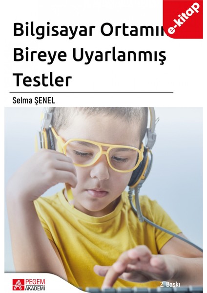Bilgisayar Ortamında Bireye Uyarlanmış Testler(e-kitap)