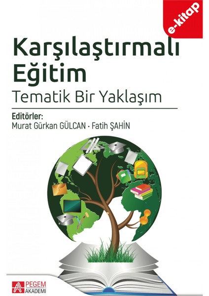 Karşılaştırmalı Eğitim Tematik Bir Yaklaşım (e-kitap)