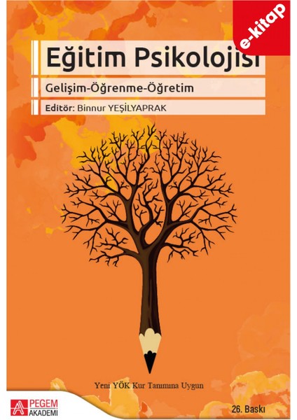 Eğitim Psikolojisi (Gelişim-Öğrenme-Öğretim) (e-kitap)