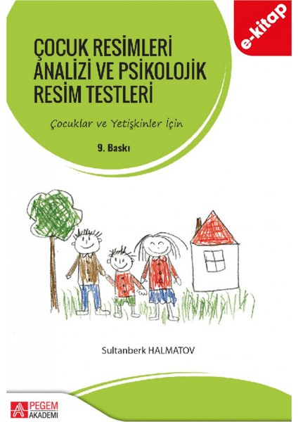 Çocuk Resimleri Analizi ve Psikolojik Resim Testleri (e-kitap)