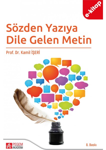 Sözden Yazıya Dile Gelen Metin (e-kitap)