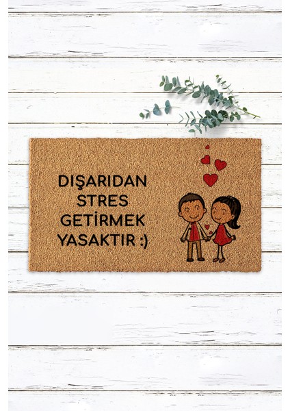 Dışarıdan Stres Getirmek Yasaktır Çift Figürlü Koko Kapı Önü Paspası