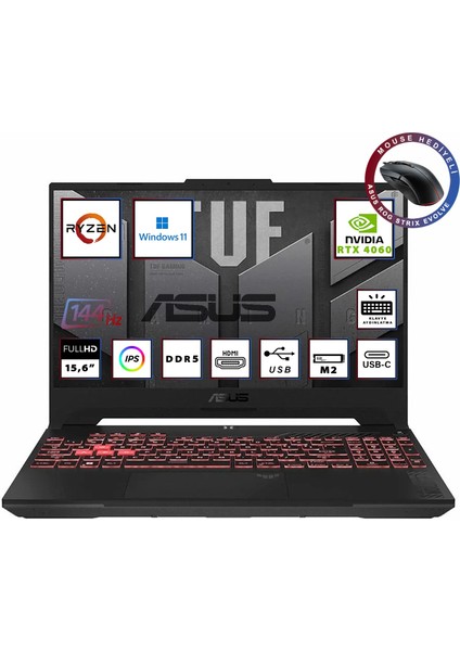 Tuf Gaming A15 FA507NV-LP019W Ryzen 7 7735HS 64GB 2tb SSD RTX4060 8gb 15.6'' 144Hz Fhd IPS Windows 11 Dizüstü Bilgisayar + Asus P302 Gaming Mouse WZ05