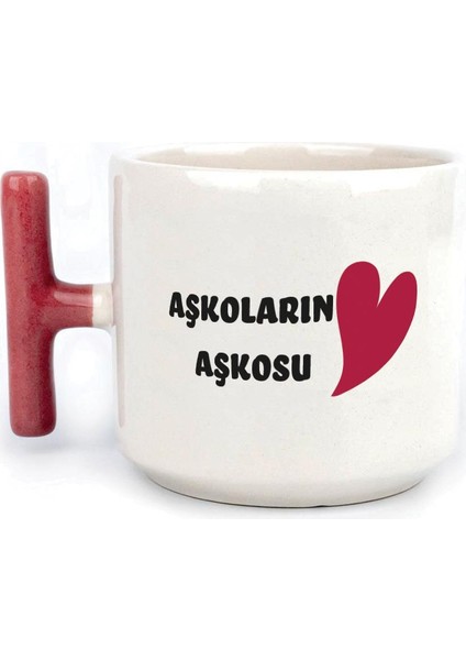 Aşkoların Aşkosu Baskılı Kırmızı Kulplu T Sevgililer Günü Kupası