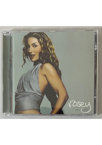 Rosey Dirty Child CD (Orjinal 2002 Dönem Baskı)
