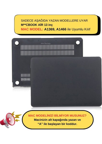 MacBook Air Kılıfı Macbook Air 13inç Mat (Eski USB'li Model 2010-2017) A1369 A1466 ile Uyumlu