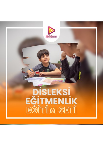 Ikbal Akademi Eğitim Merkezi Disleksi Eğitimi