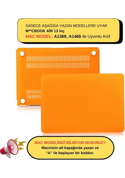 MacBook Air Kılıfı Macbook Air 13inç Mat (Eski USB'li Model 2010-2017) A1369 A1466 ile Uyumlu
