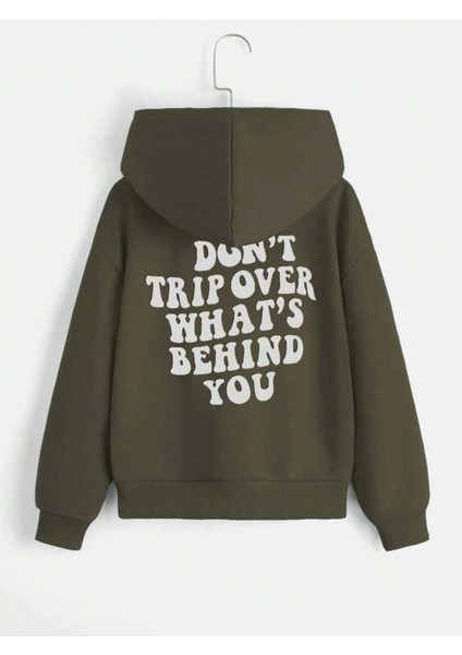 Unisex Haki Dont Trip Over Whats Baskılı Oversize Üc Ip Kapşonlu Hoodie