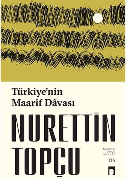 Türkiyenin Maarif Davası